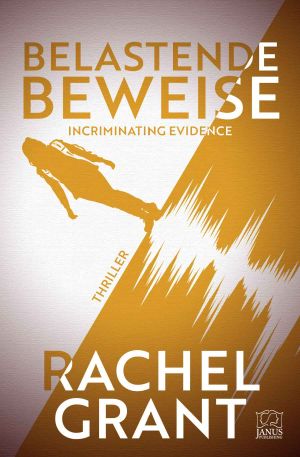 [Evidence 04] • Belastende Beweise · Incriminating Evidence